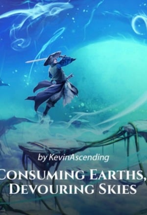 Consuming Earths, Devouring Skies