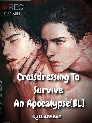 Crossdressing To Survive An Apocalypse